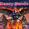 Deezy-Bandz - Elviz Prezley (feat. Wyte the Plug) - Single